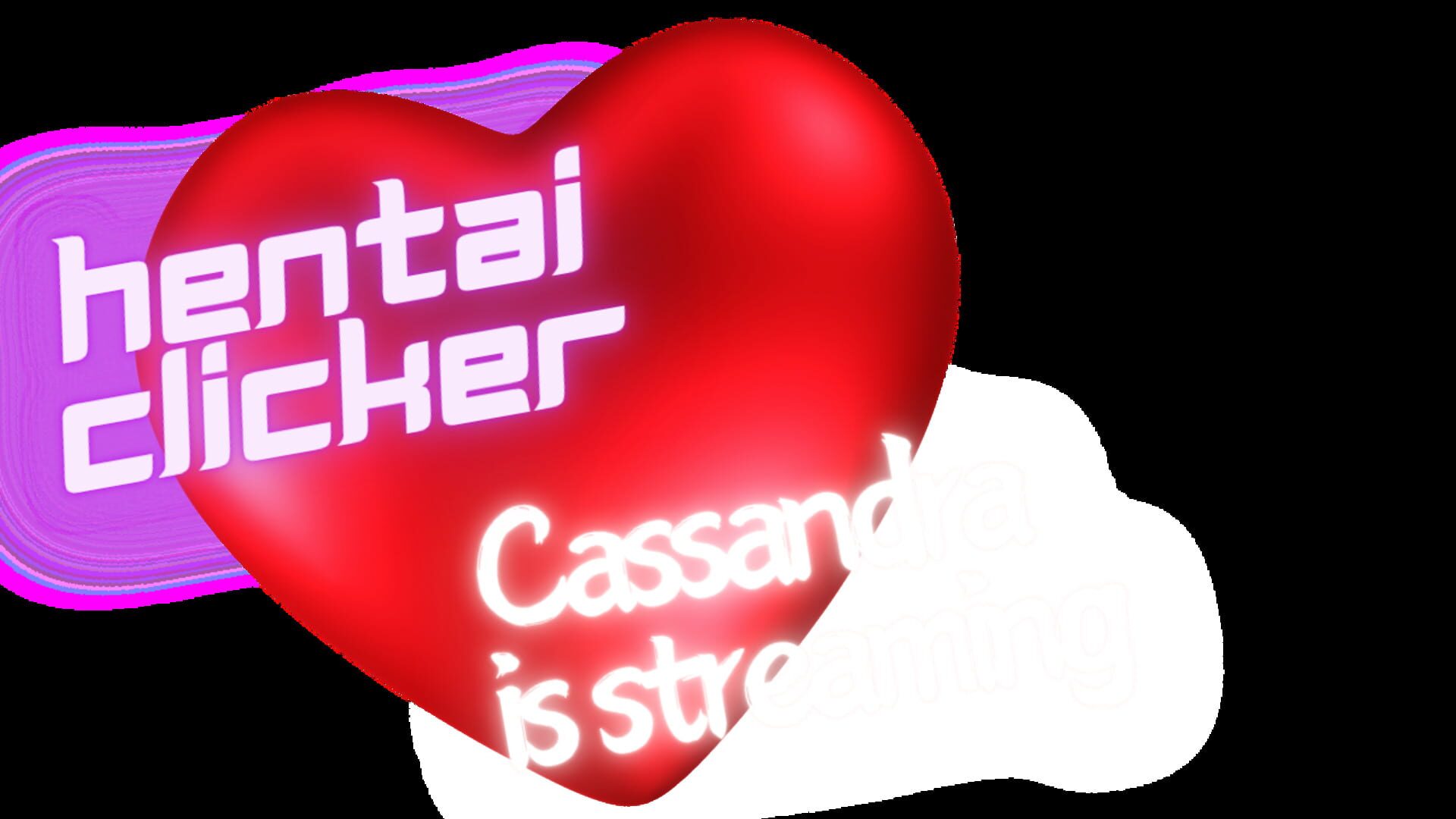 Hentai Clicker: Cassandra Is Streaming