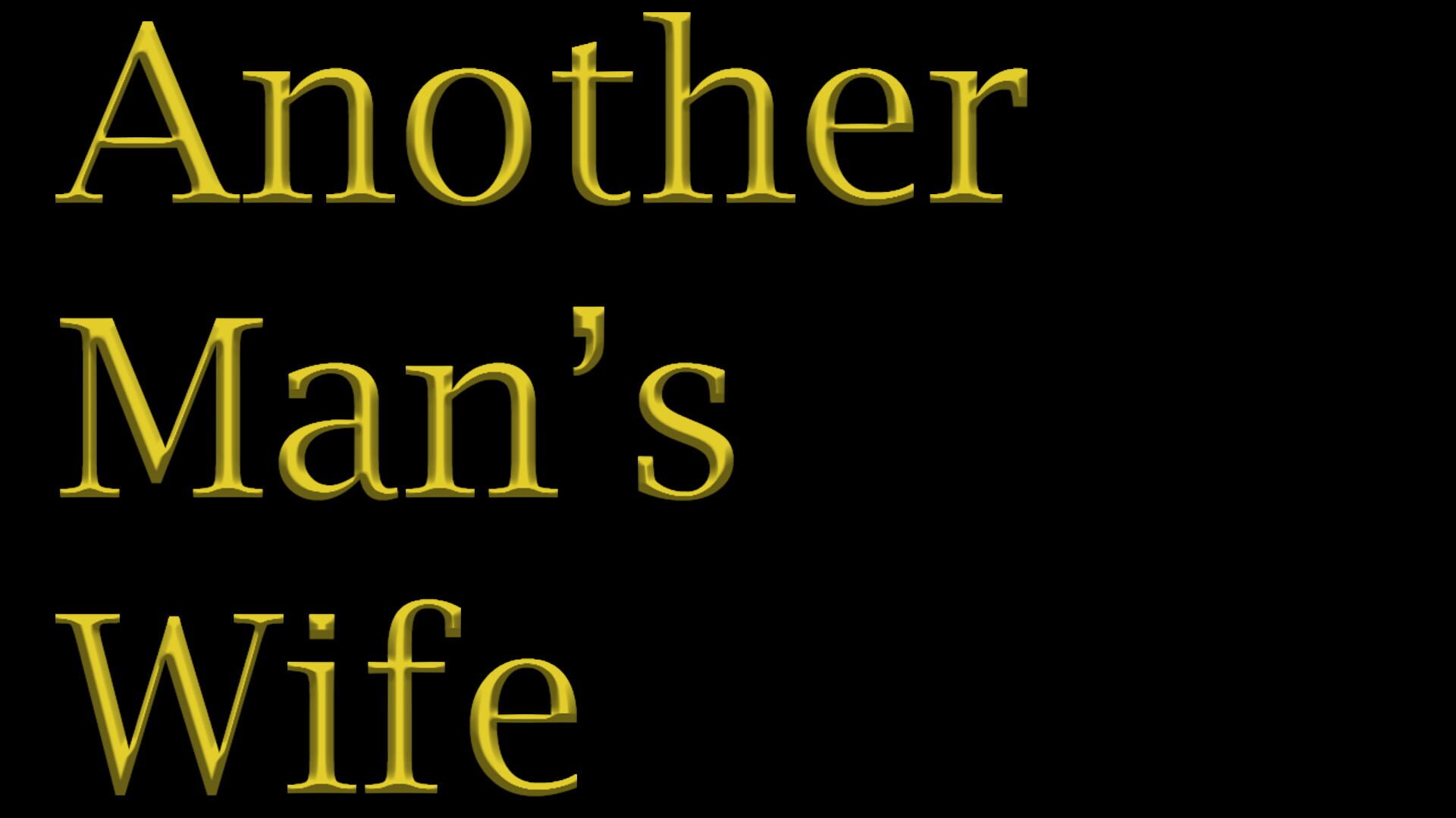 Another Man's Wife