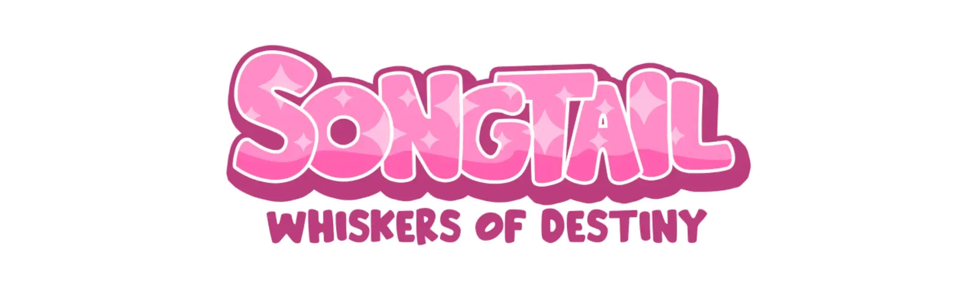 Songtail: Whiskers of Destiny