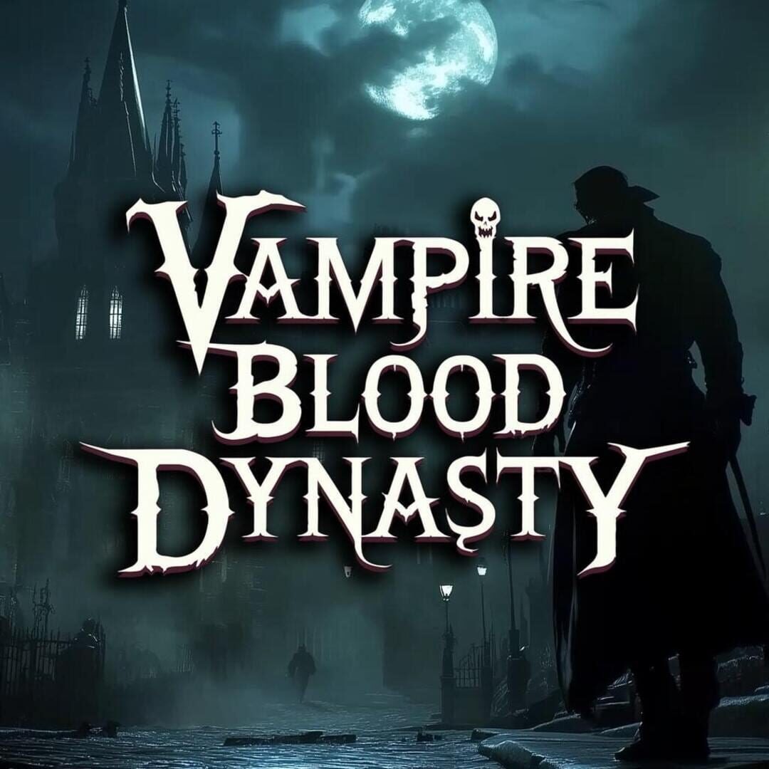Artwork for Vampire Blood Dynasty