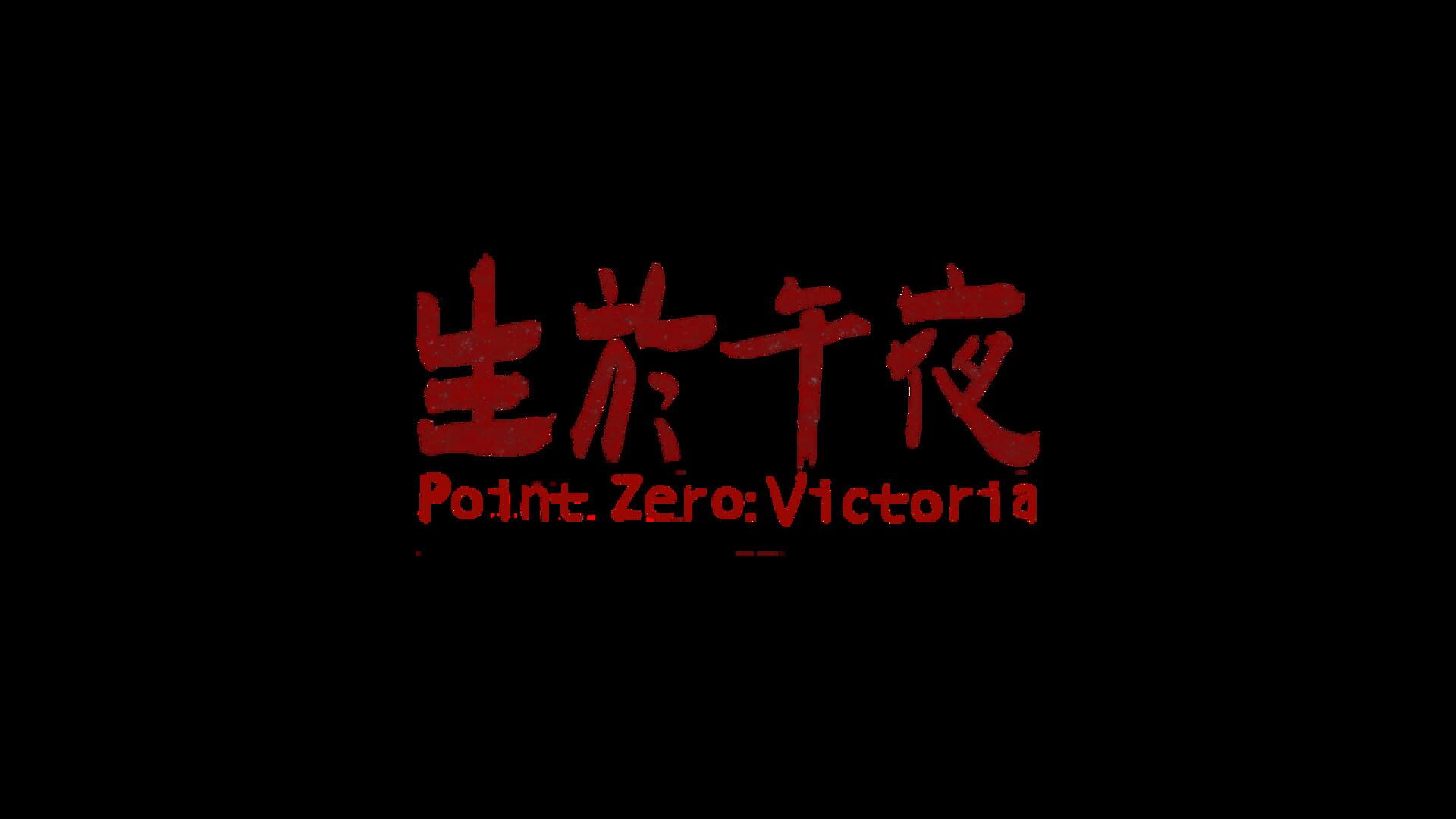 Point Zero: Victoria