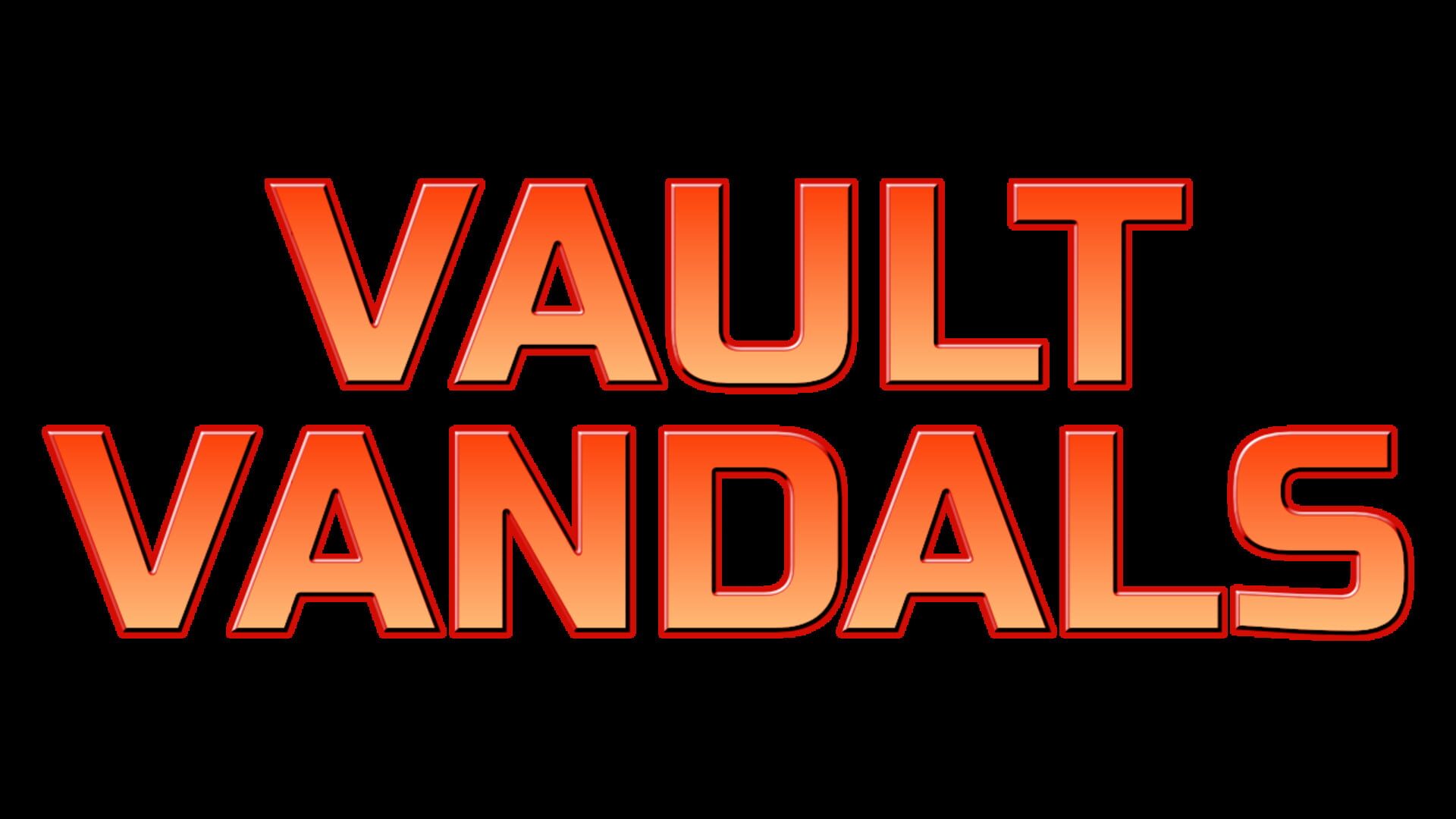 Vault Vandals