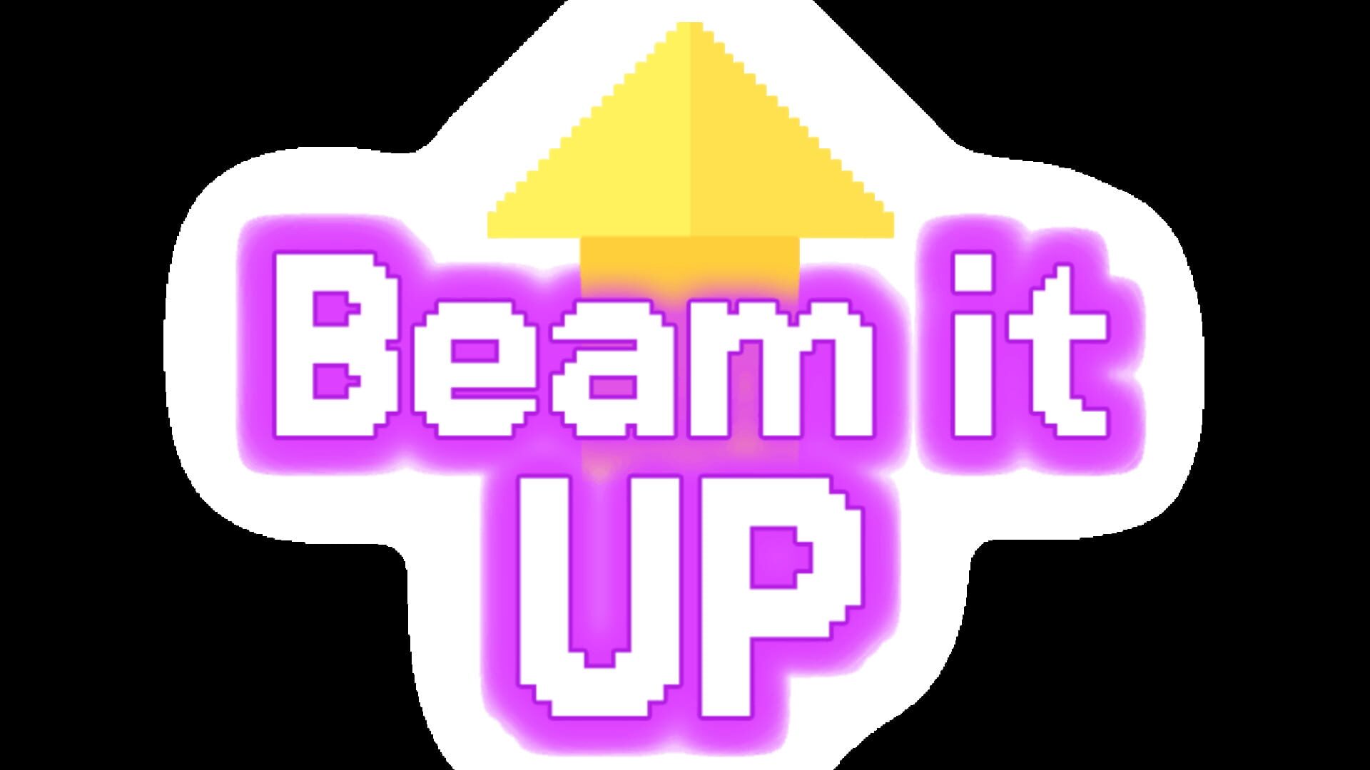 Beam It Up!