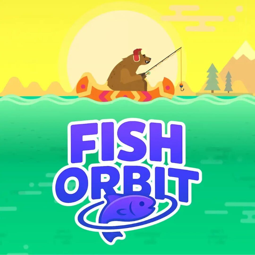 Fish Orbit