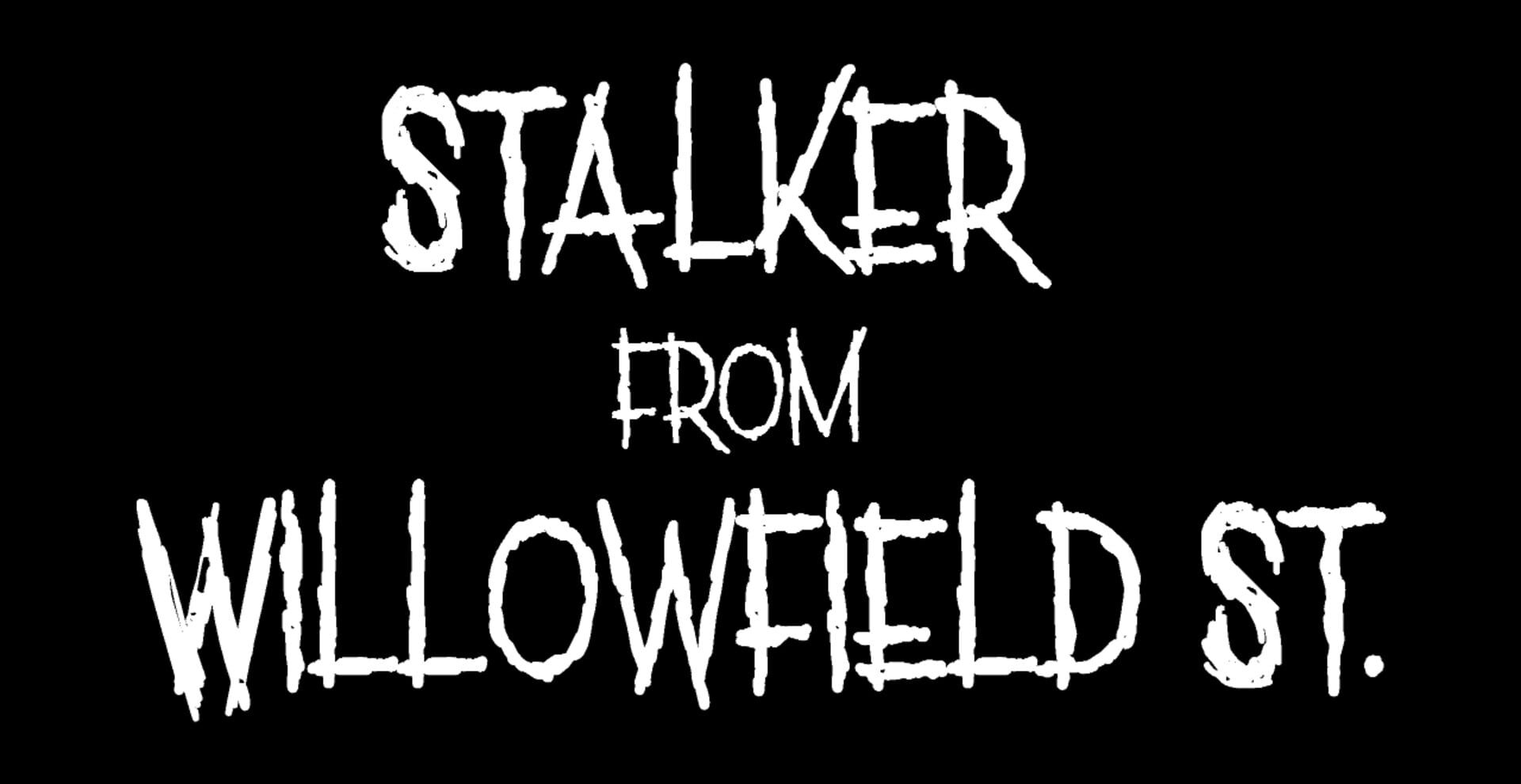 Stalker From Willowfield St. artwork