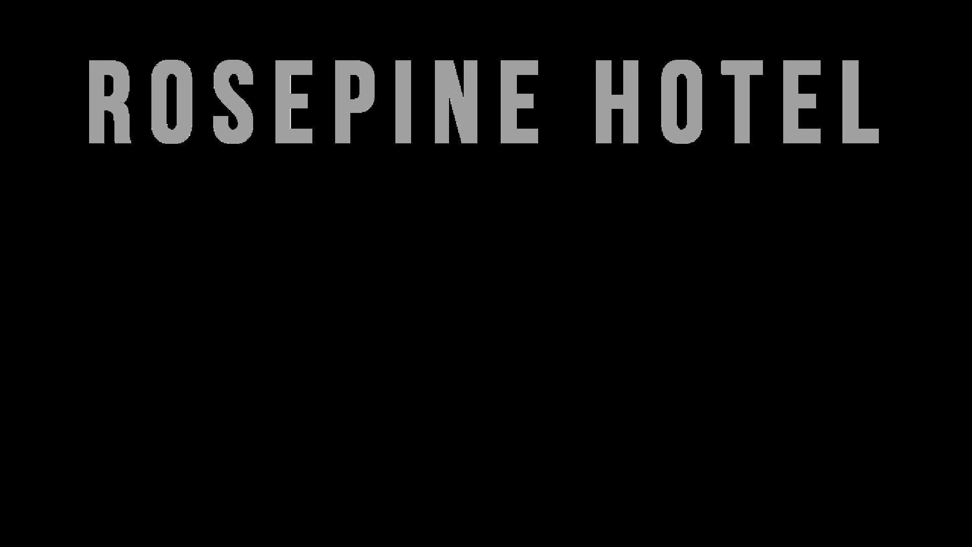 Rosepine Hotel