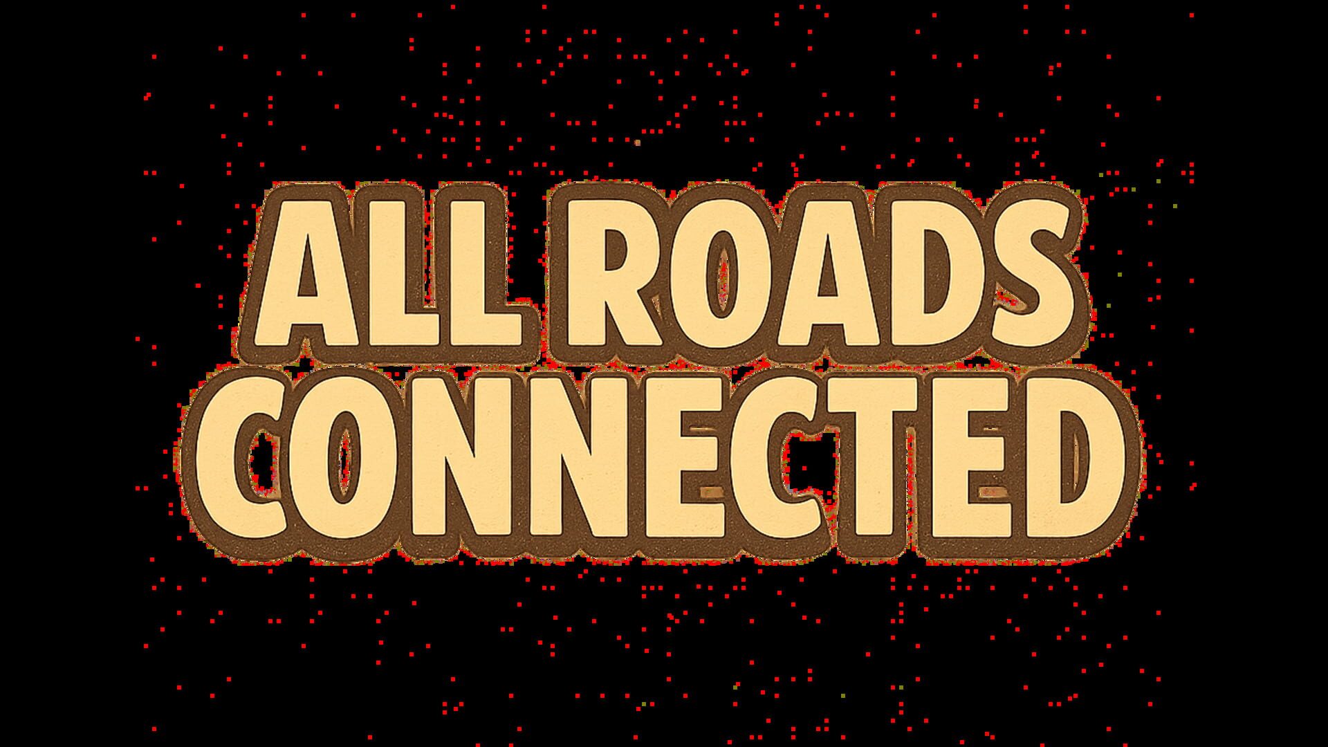 All Roads Connected