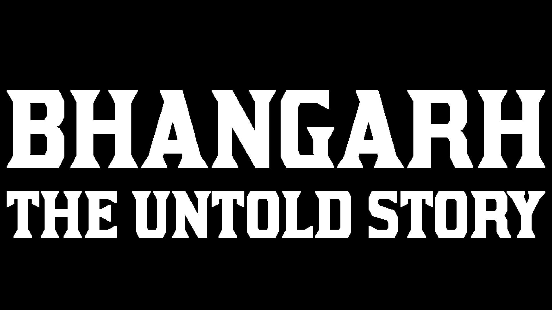 Bhangarh: The Untold Story