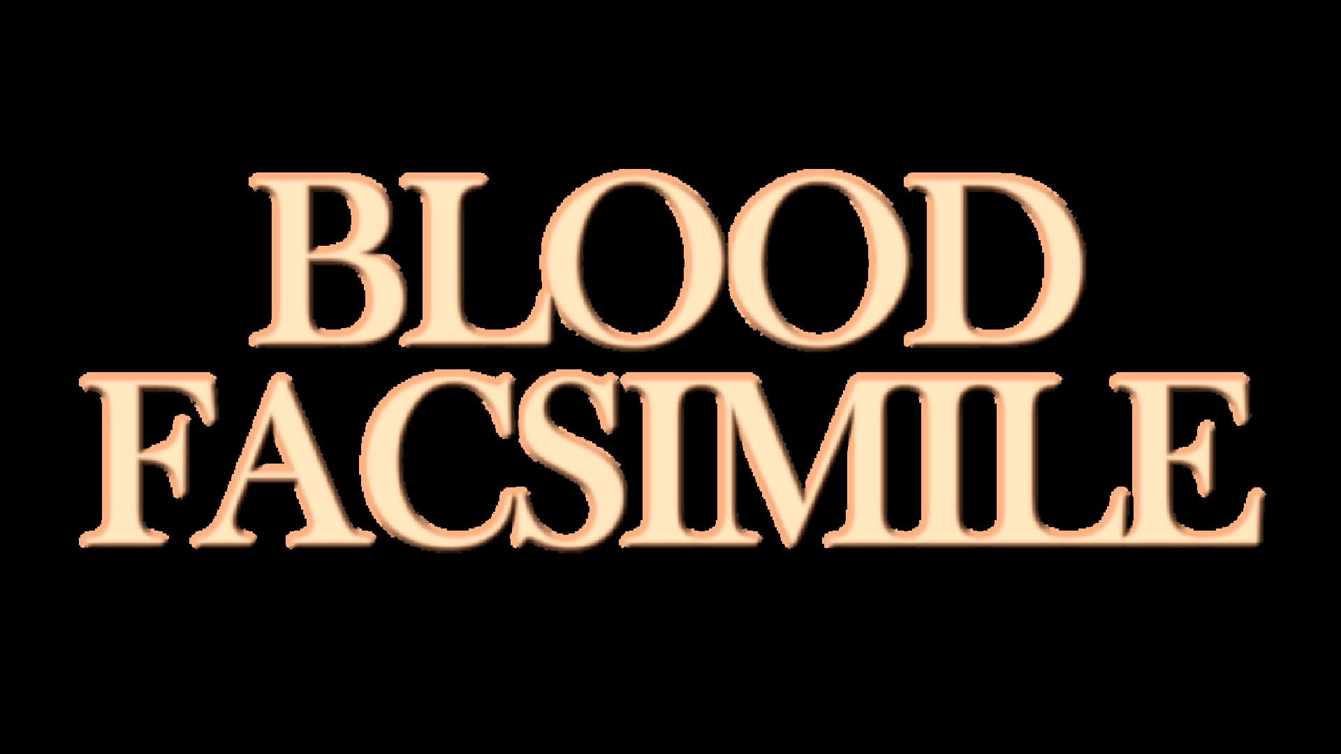 Blood Facsimile
