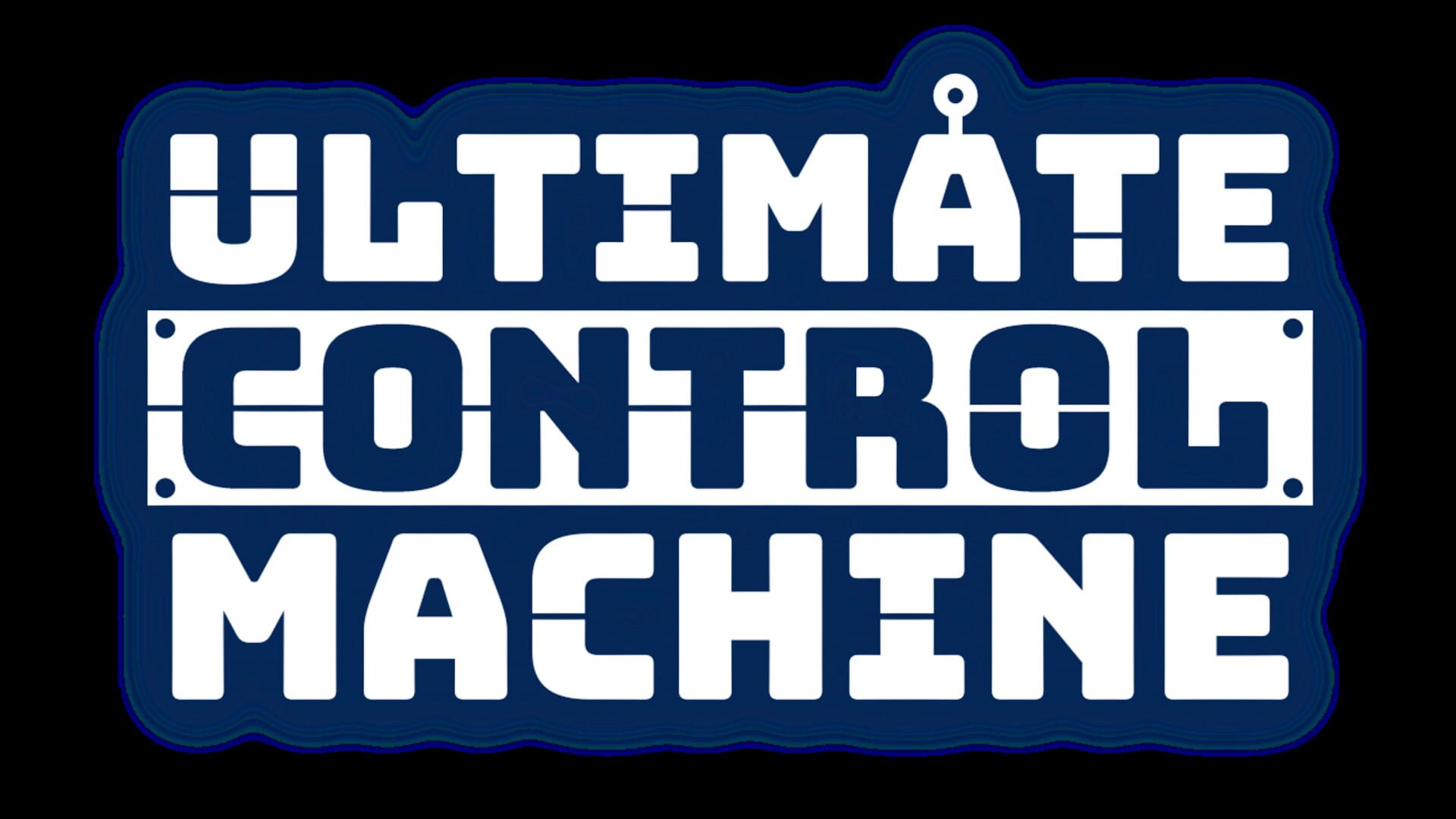 Ultimate Control Machine