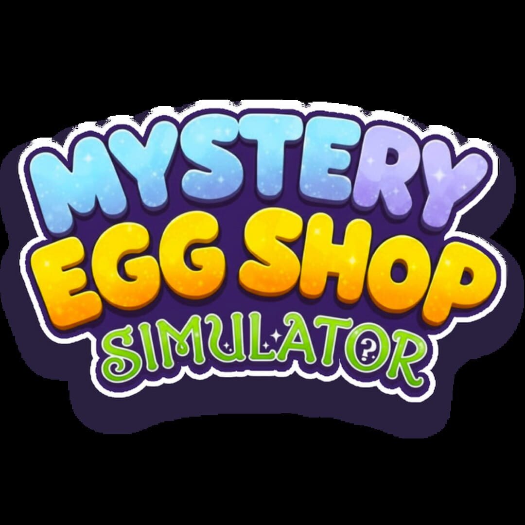 Mystery Egg Shop Simulator