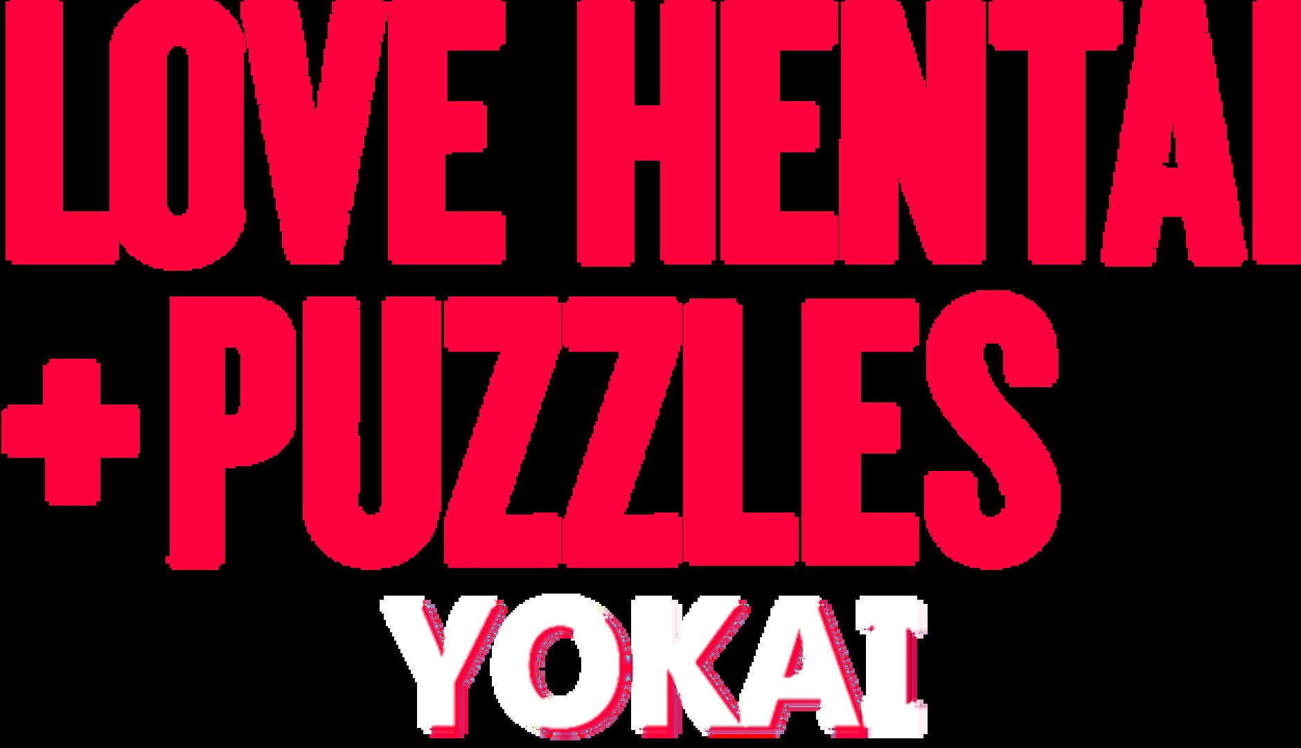 Love Hentai and Puzzles: Yokai