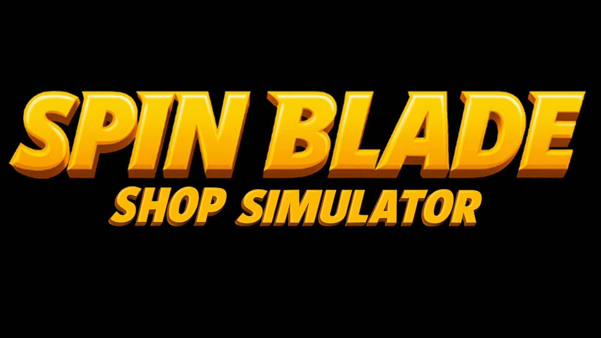 Spin Blade Shop Simulator