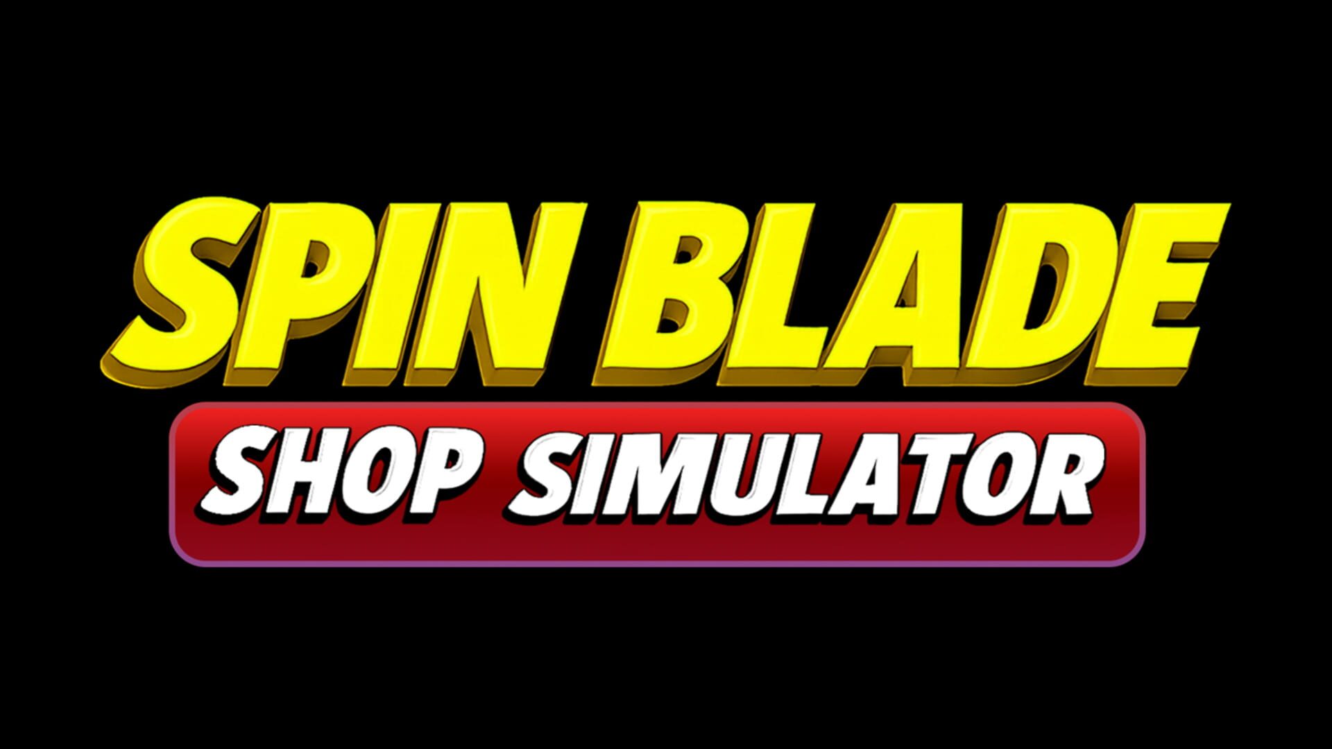 Spin Blade Shop Simulator
