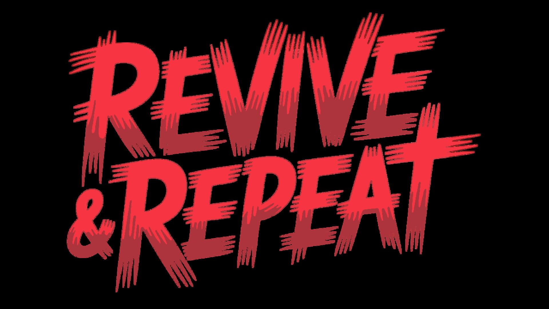 Revive & Repeat