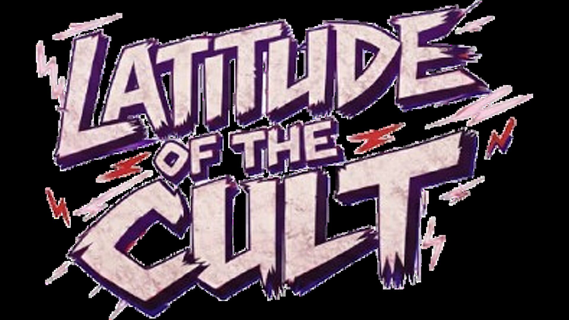 Latitude of the Cult