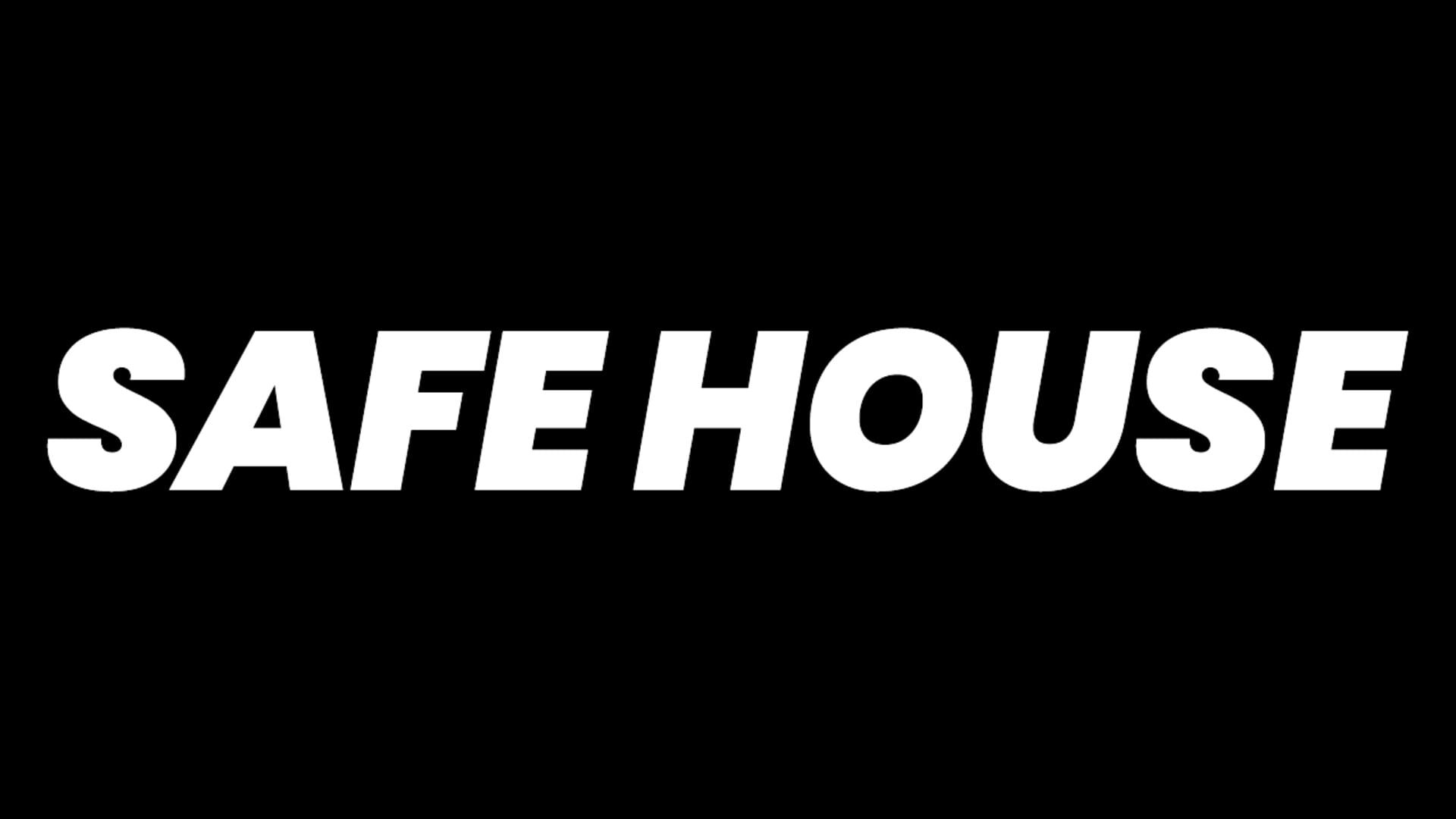 Safe House artwork