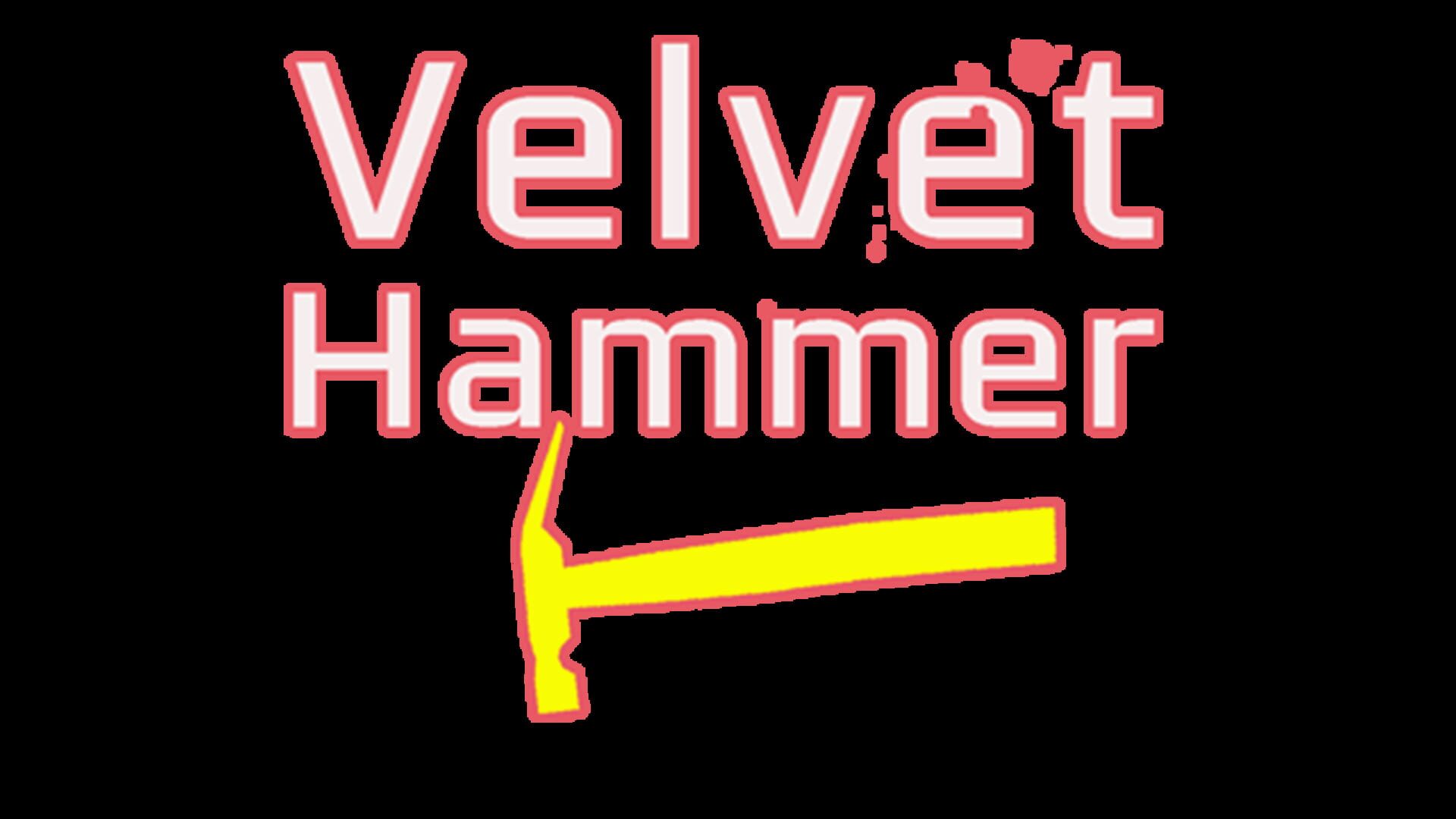 Velvet Hammer
