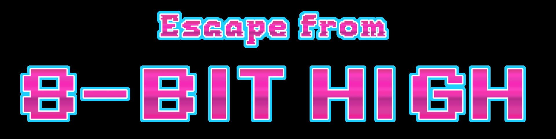 Escape from 8-Bit High