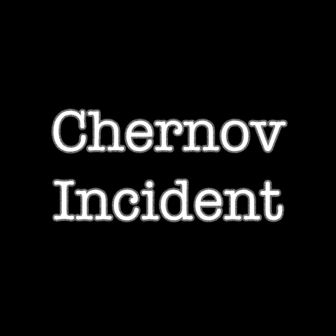 Chernov Incident screenshot