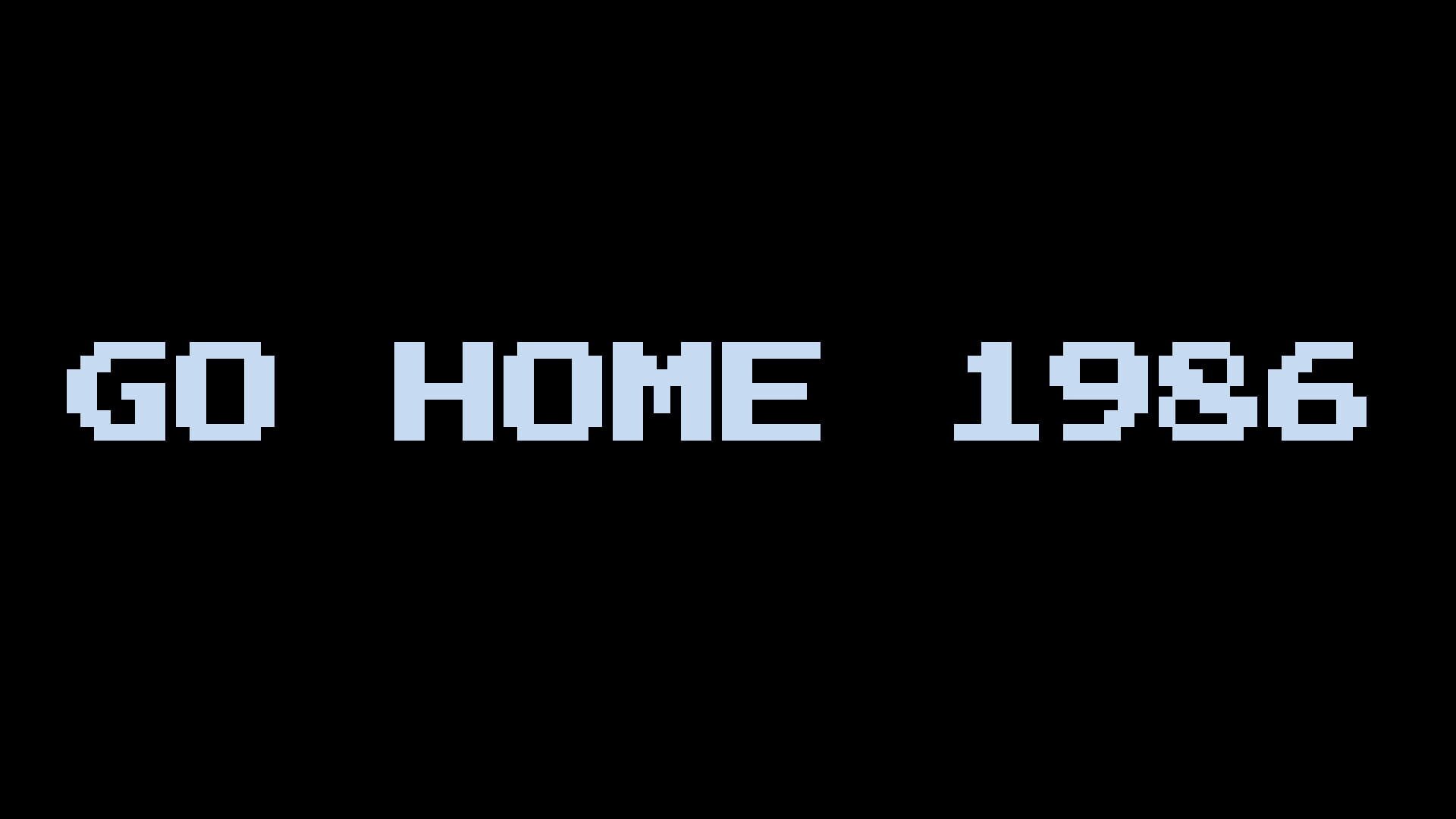 Go Home 1986