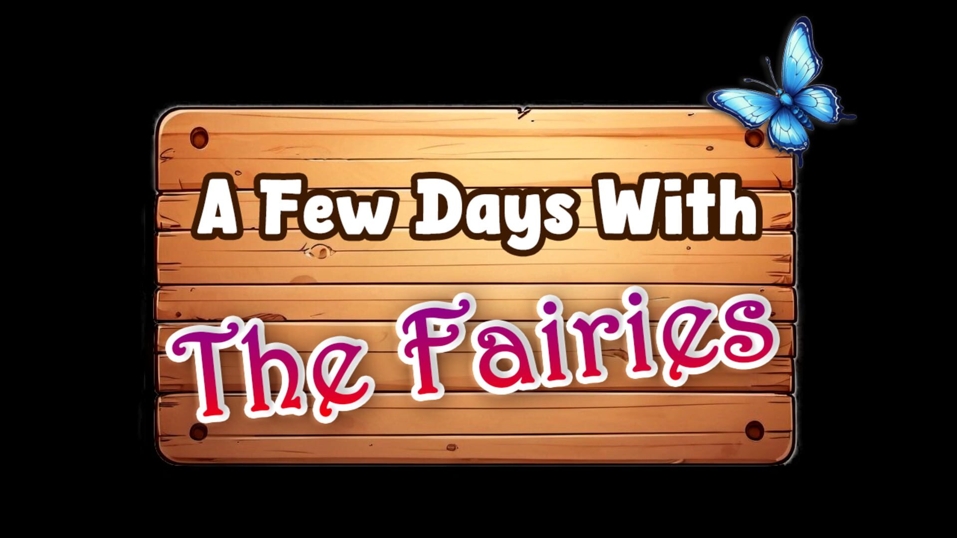 Artwork for A Few Days With: The Fairies