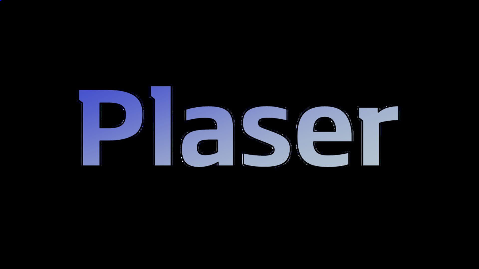 Plaser