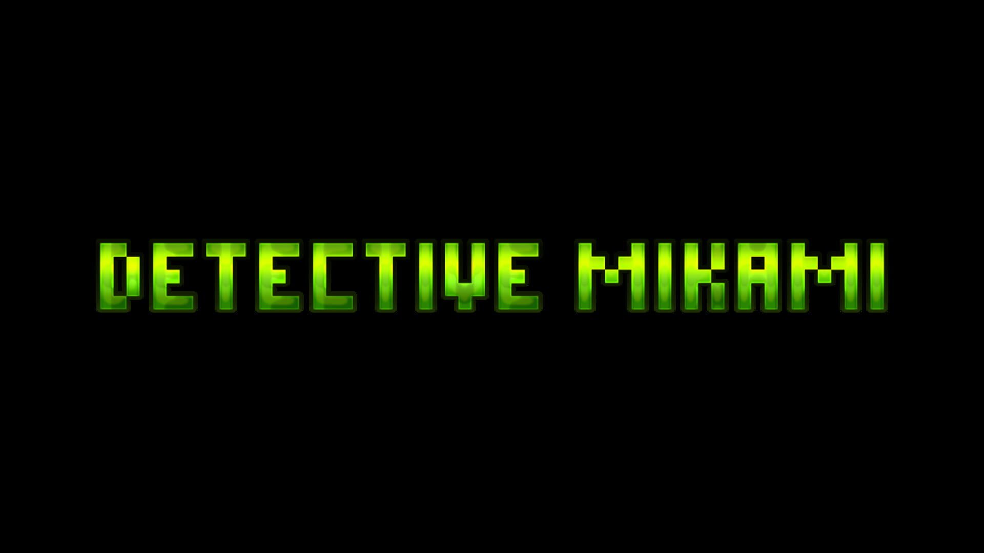 Detective Mikami