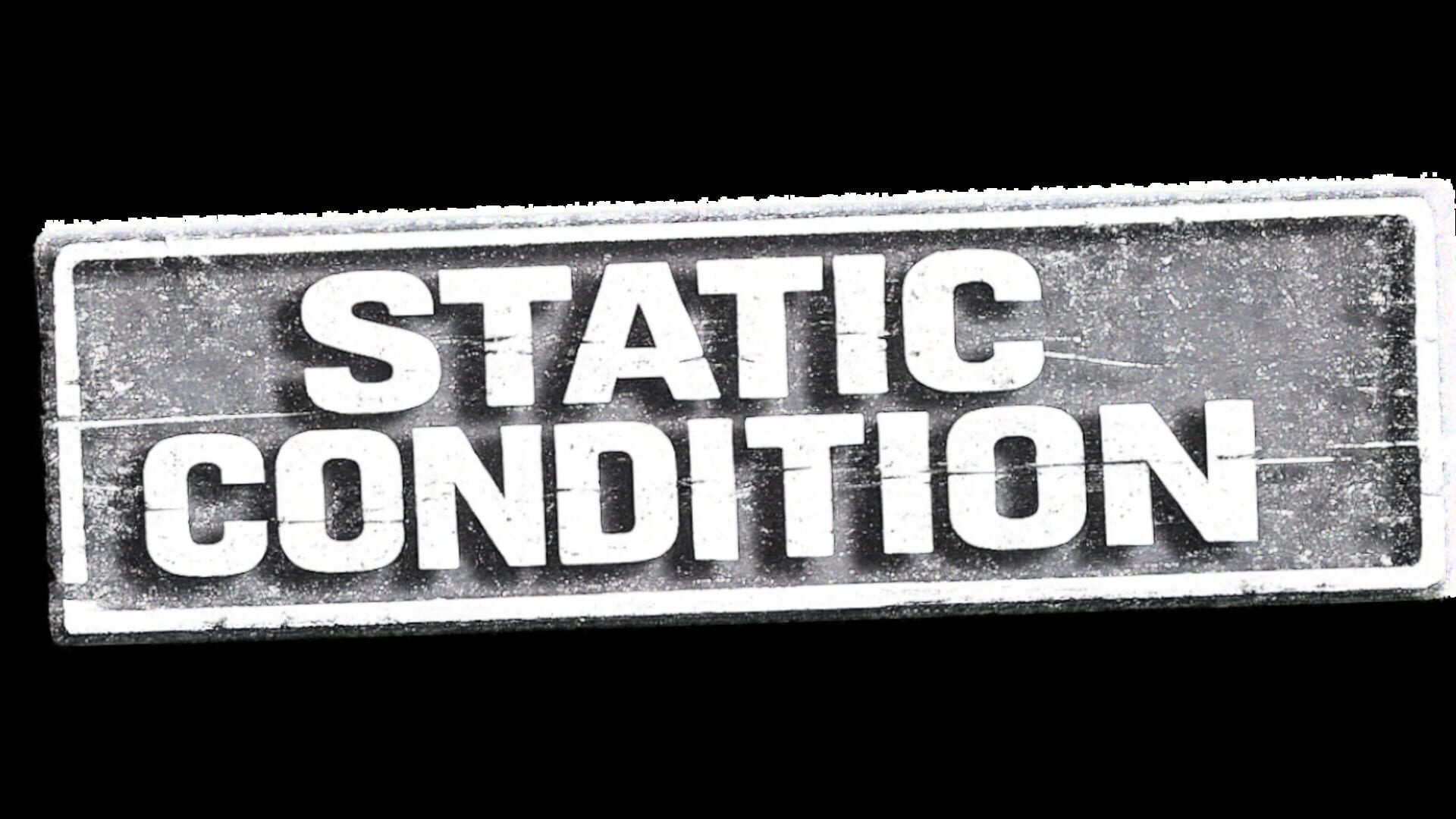 Static Condtion