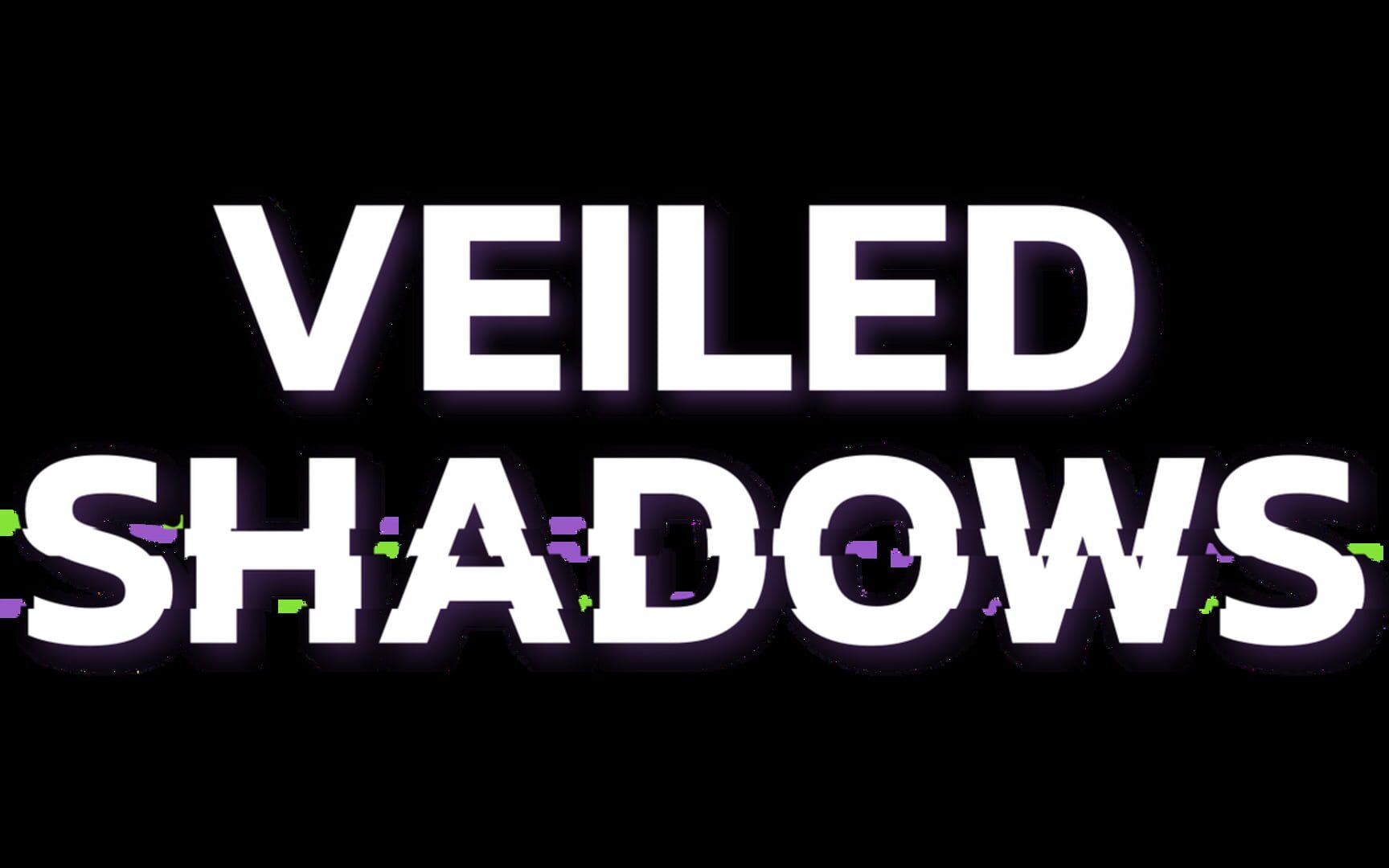 Veiled Shadows