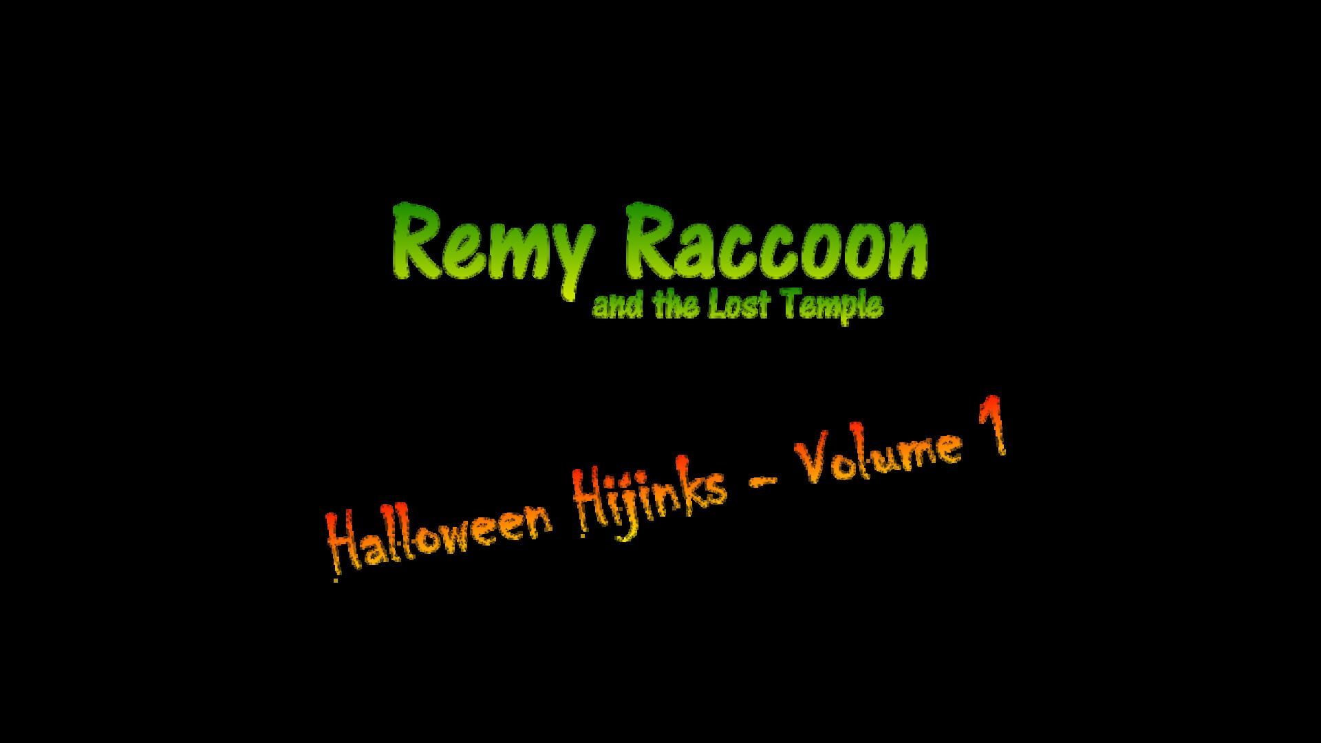 Remy Raccoon and the Lost Temple: Halloween Hijinks - Volume 1