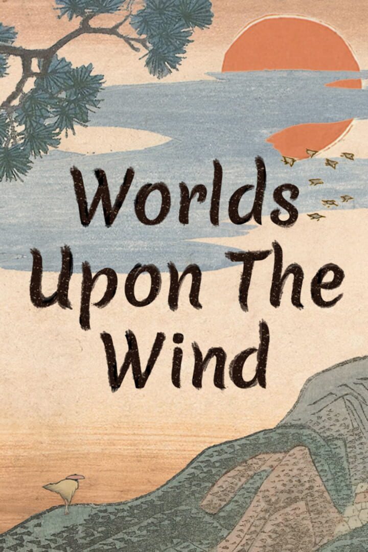 Worlds Upon The Wind