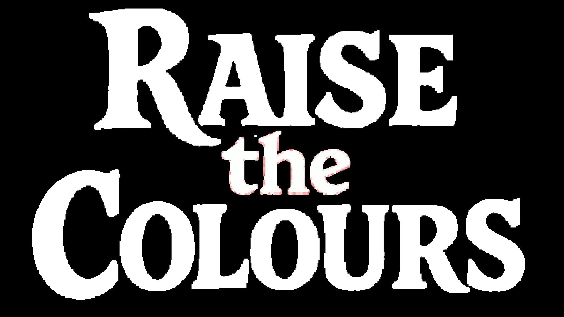 Artwork for Raise the Colours