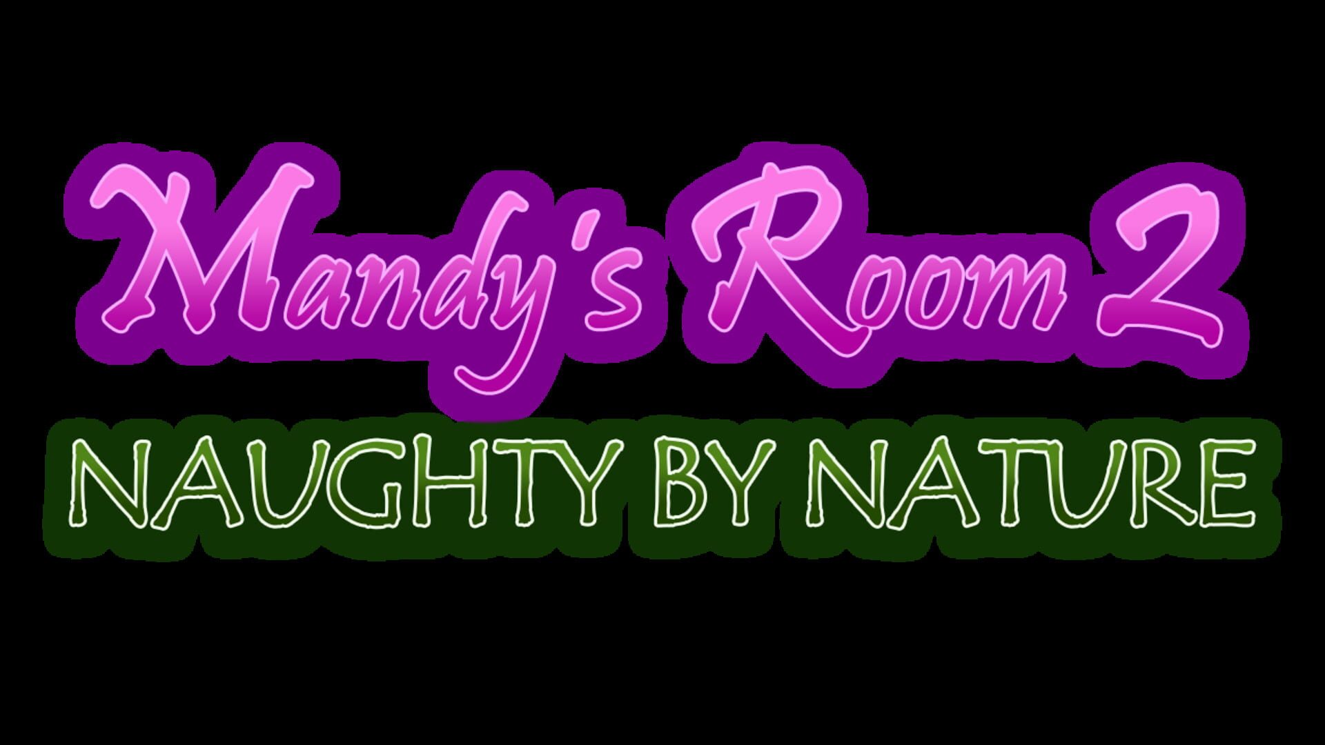 Mandy's Room 2: Naughty By Nature