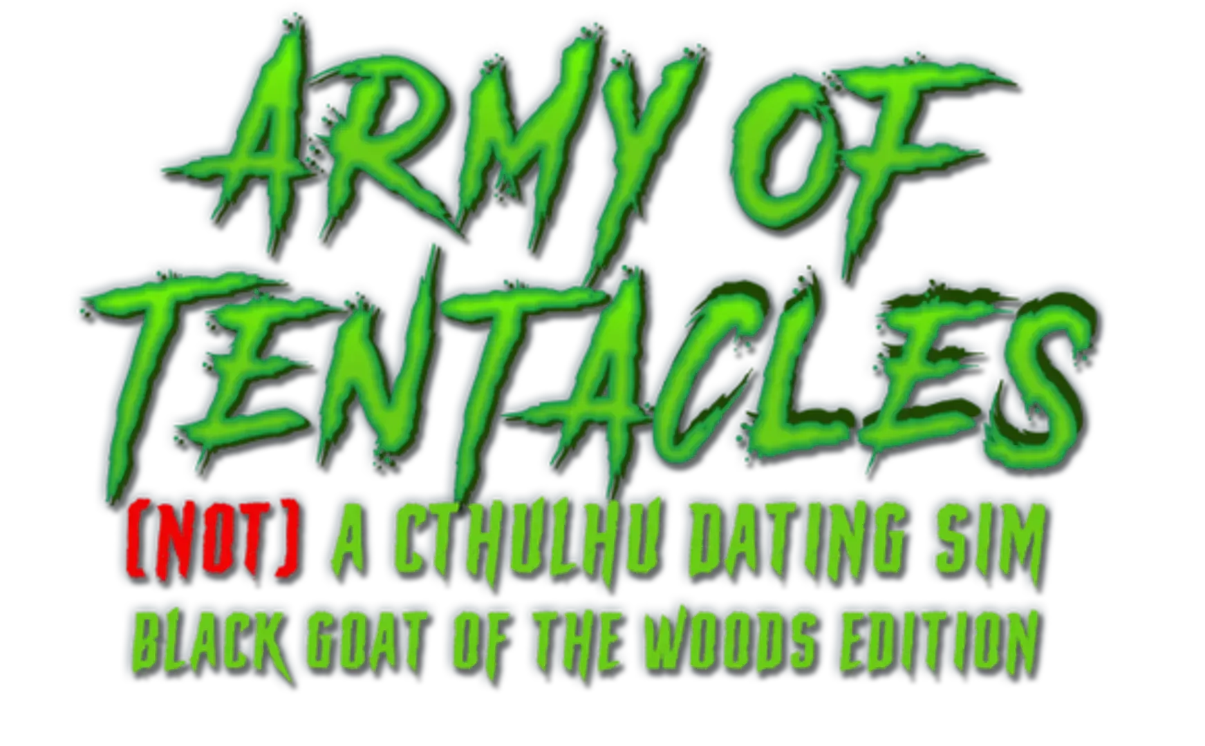 Army of Tentacles: Not A Cthulhu Dating Sim - Black Goat of the Woods Edition