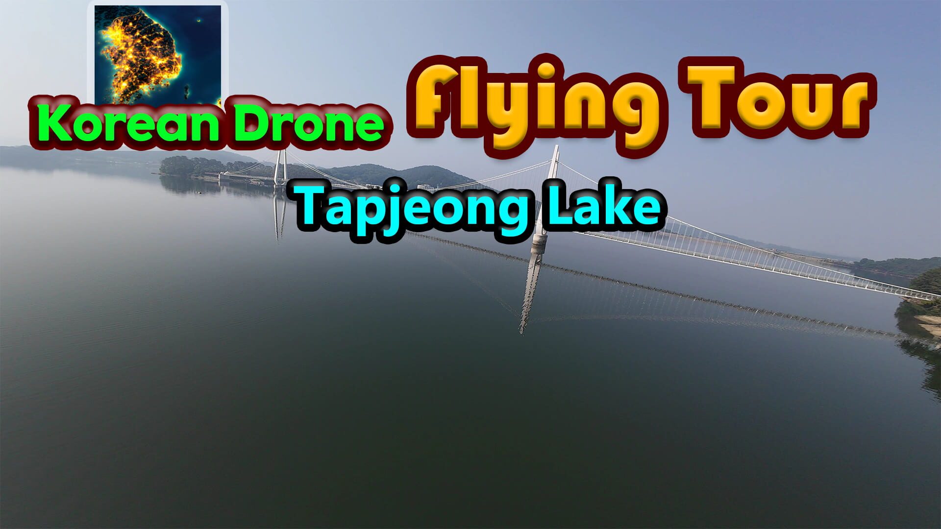 Korean Drone Flying Tour Tapjeong Lake artwork
