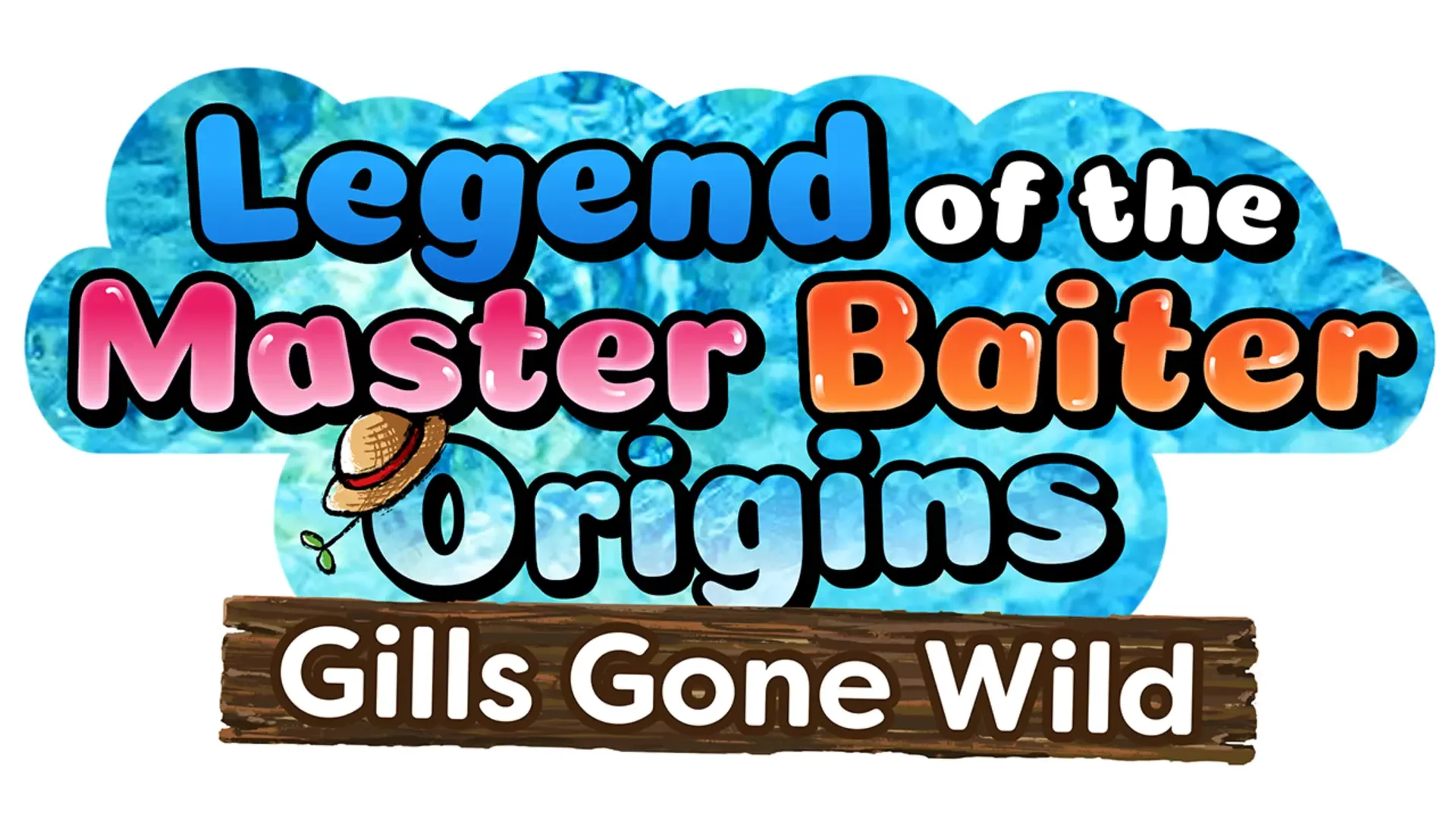 Legend of the Master Baiter Origins: Gills Gone Wild