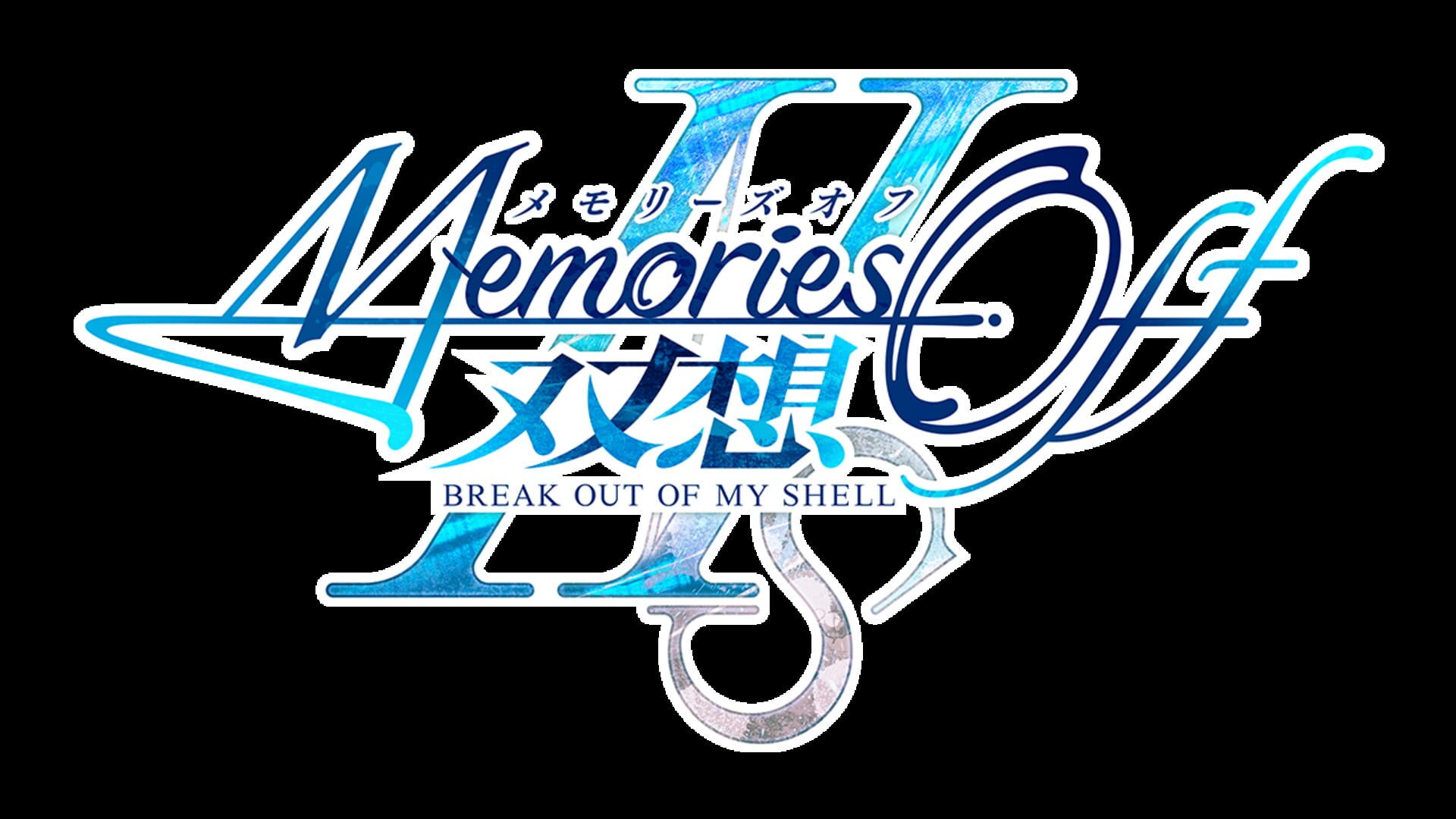 Memories Off Sousou: Break Out of My Shell