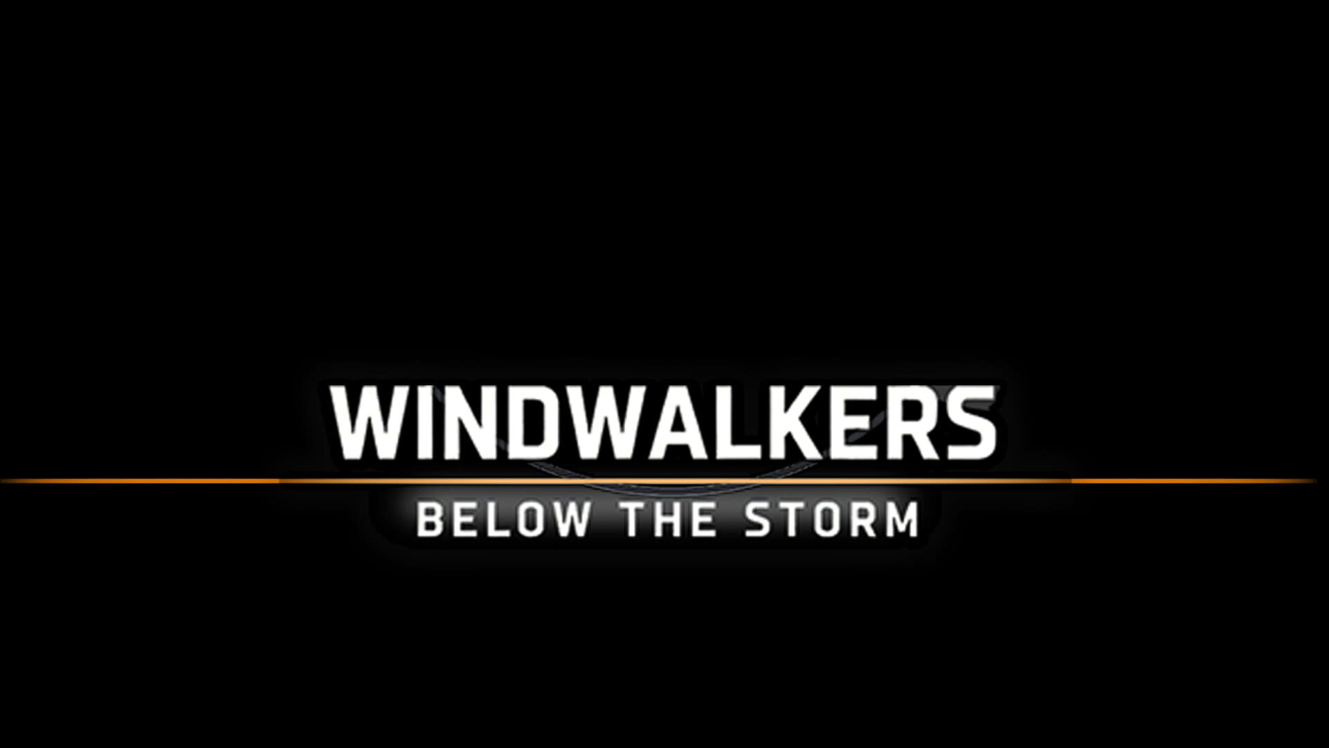 Windwalkers: Below the Storm
