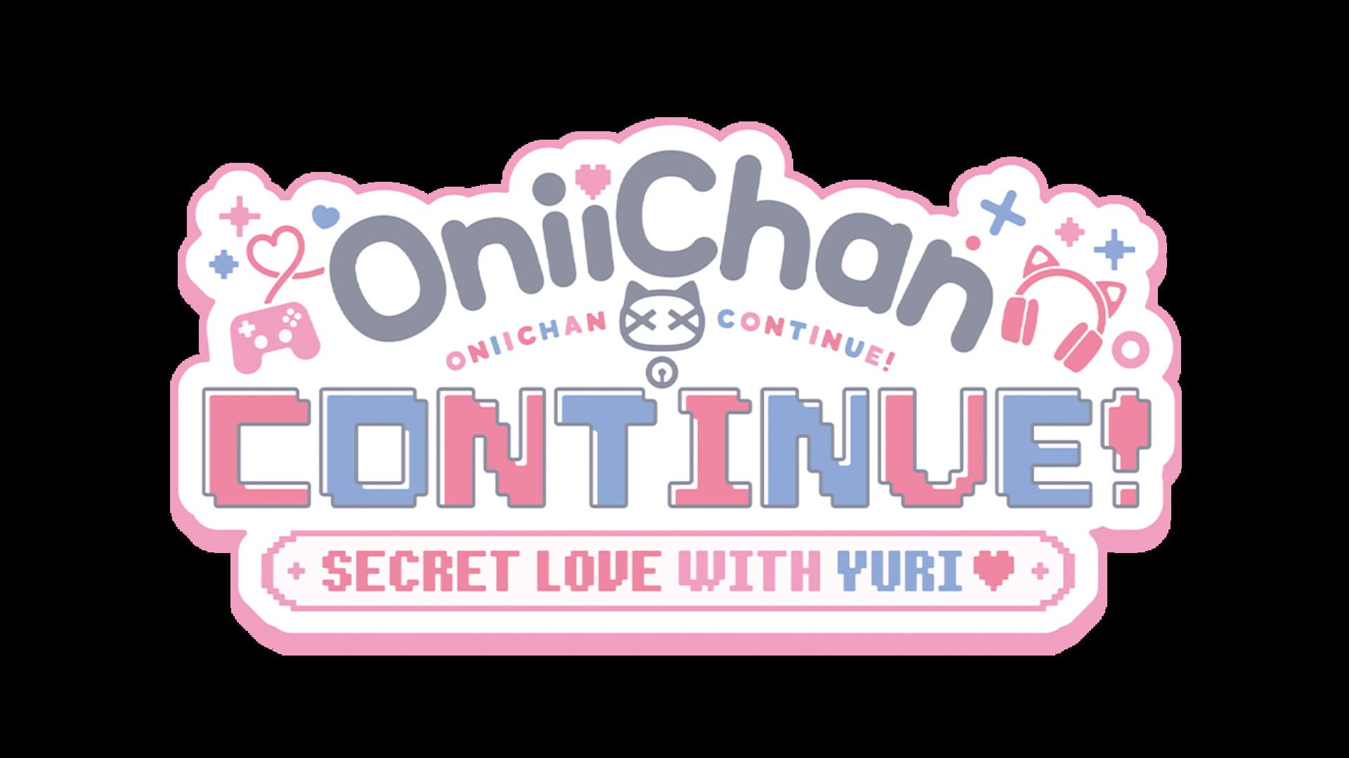 Onii-chan Continue!: Secret Love With Yuri