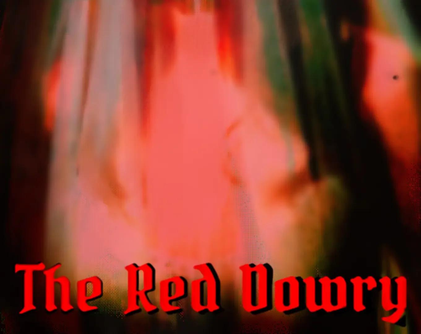 The Red Dowry