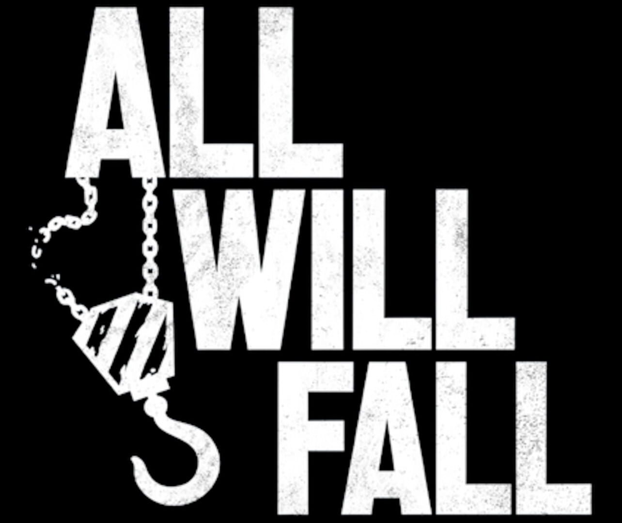 All Will Fall artwork