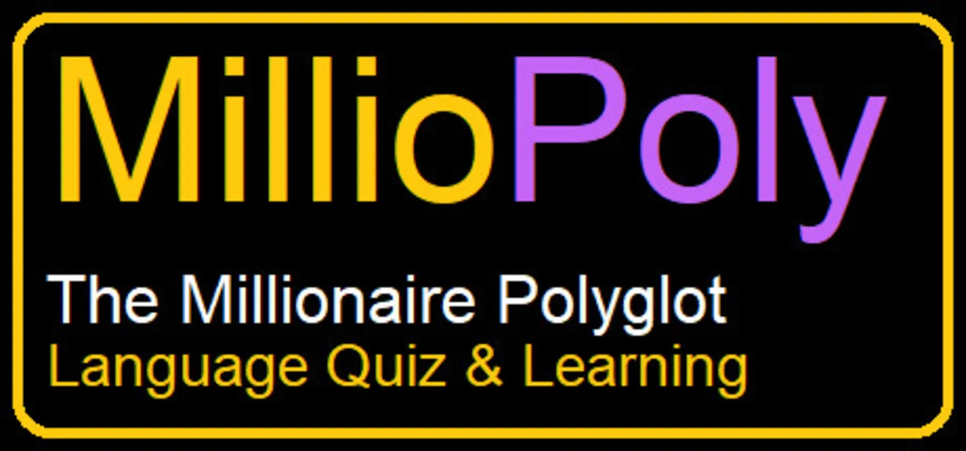 Milliopoly: Language Quiz and Learning