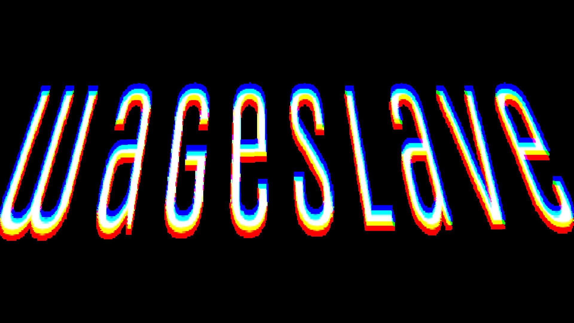 Wageslave artwork