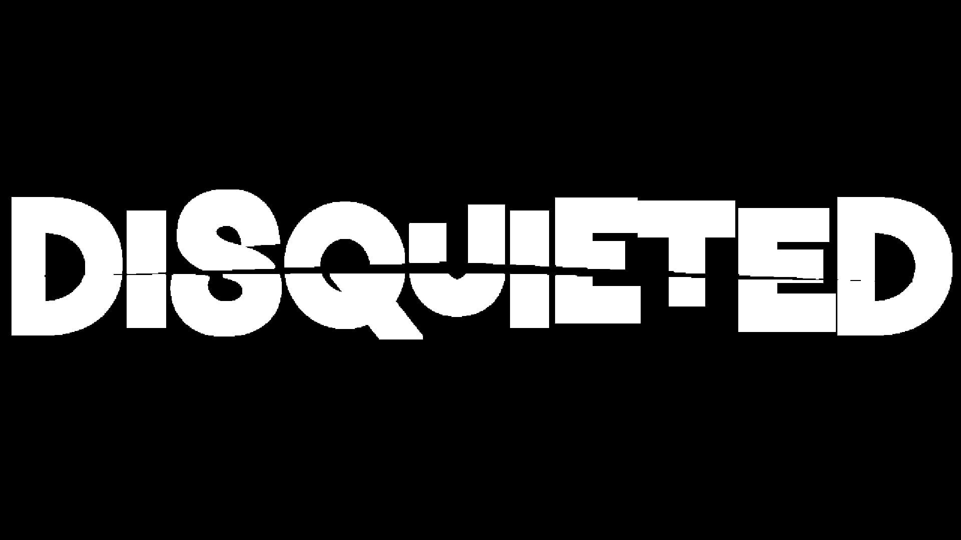 Disquieted