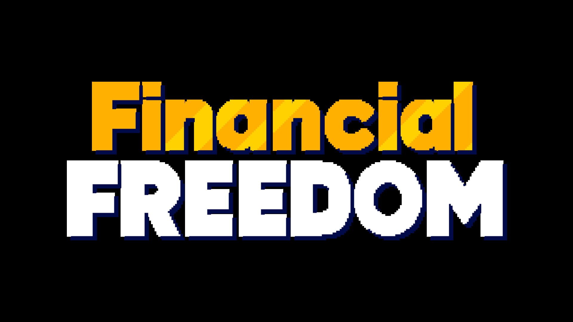 Financial Freedom