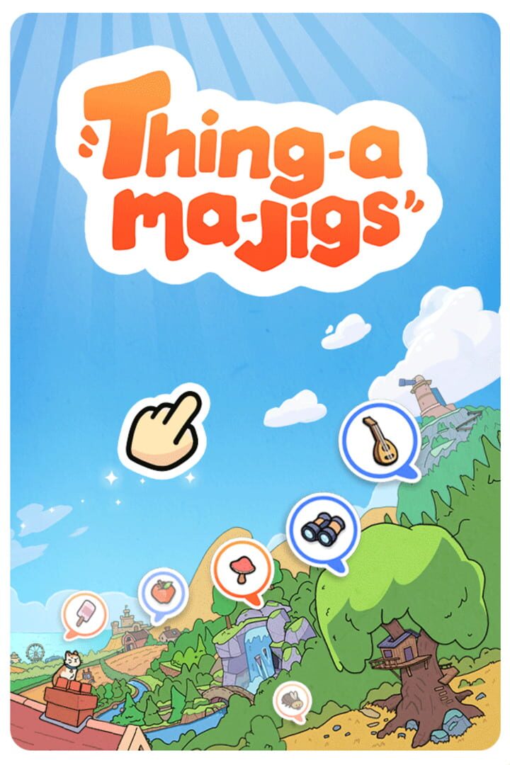 Thingamajigs