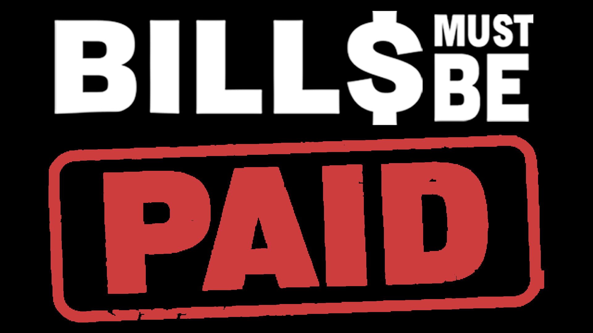 Bills Must Be Paid artwork
