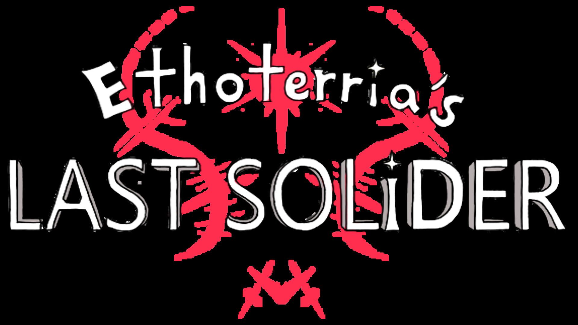 Ethoterria's Last Soldier
