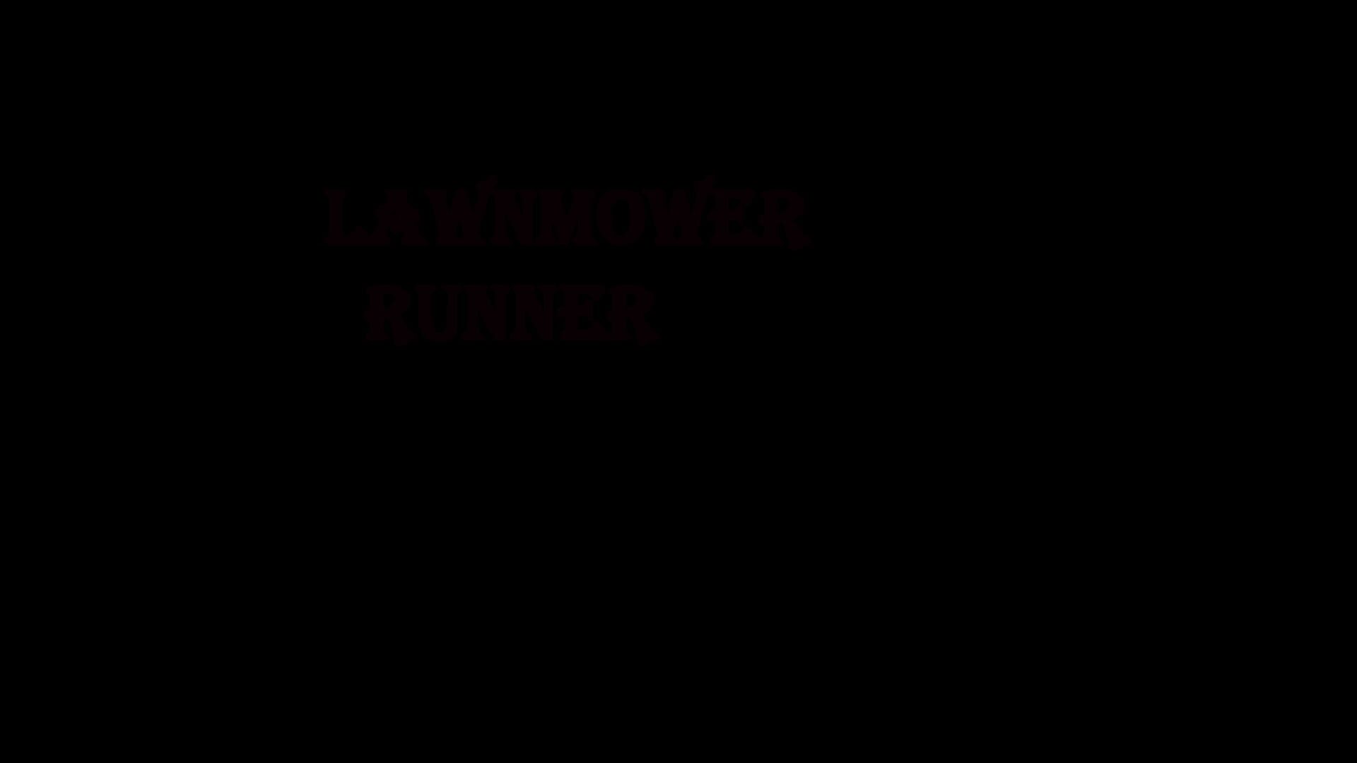 Lawnmower Runner